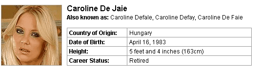 Pornstar Caroline De Jaie