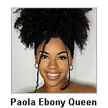 Paola Ebony Queen