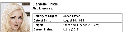 Pornstar Danielle Trixie