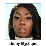 Ebony Mystique Pics