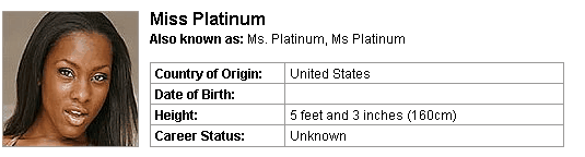 Pornstar Miss Platinum