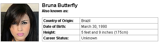 Pornstar Bruna Butterfly